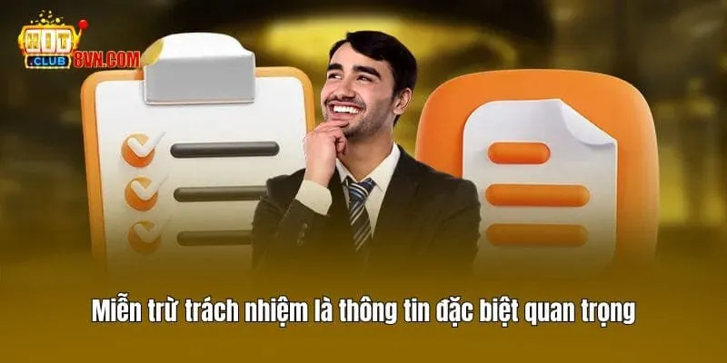 Miễn trừ trách nhiệm là thông tin đặc biệt quan trọng